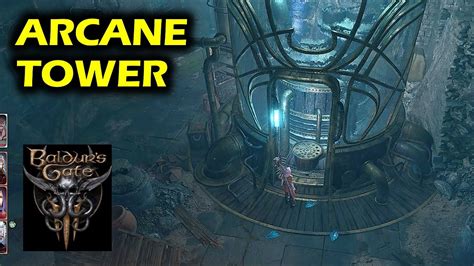 bg3 arkaner turm|Arcane Tower Complete Walkthrough 